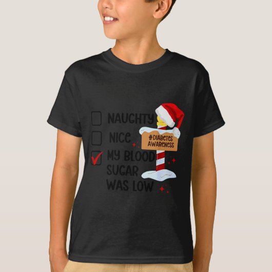 Naughty Nice My Blood Sugar Was Low Diabetes Aware Tシャツ (正面)