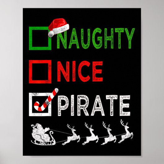 Naughty Nice Pirate Christmas Pajamas Funny Santa ポスター (正面)