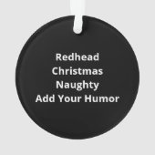 Naughty Nice Redhead Christmas Funny Holiday オーナメント (裏面)