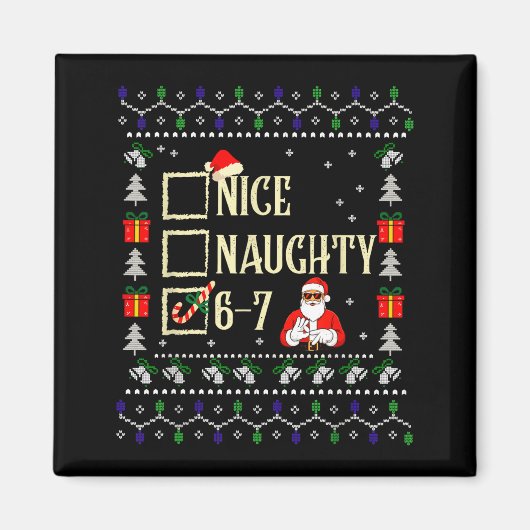 Naughty Nice Six Seven Kids Ugly Christmas Sweater マグネット (正面)