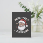 Naughty? Nice? STILL Deciding Funny Santa Claus シーズンポストカード (スタンド正面)