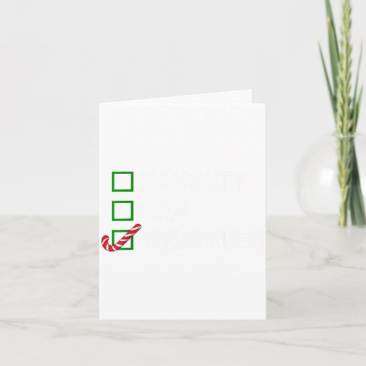 Naughty Nice Whatever, Cool Christmas Funny Quotes カード (正面)