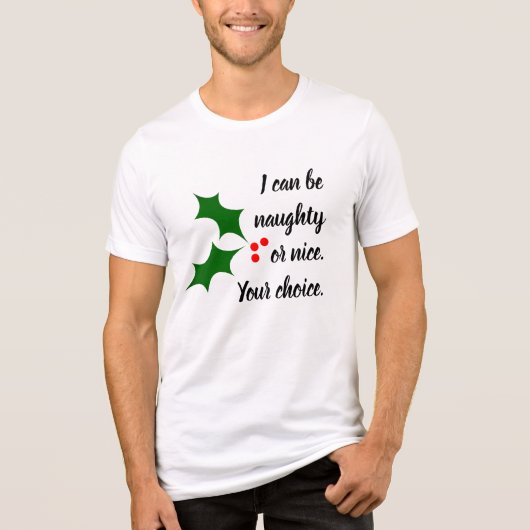 Naughty or Nice Cheeky Christmas トライブレンドＴシャツ (正面)