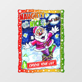 Naughty or nice, choose your list ウィンドウサイン