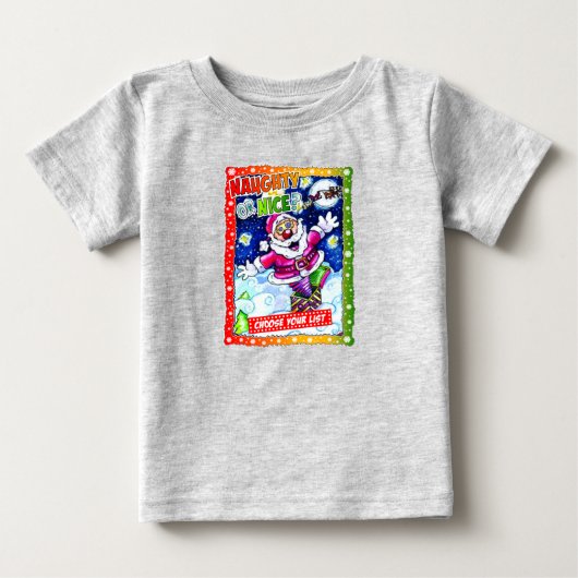 Naughty or nice, choose your list ベビーTシャツ (正面)