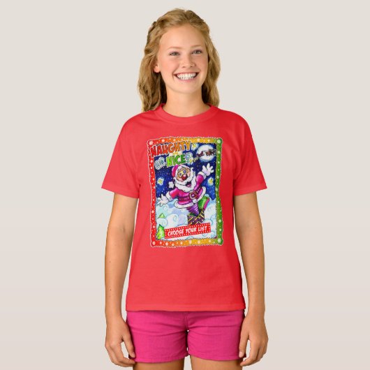 Naughty or nice, choose your list tシャツ (正面フル)