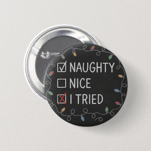 Naughty or Nice Funny Christmas Quote 缶バッジ (正面&裏面)