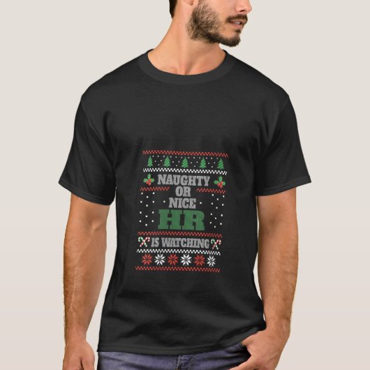 Naughty Or Nice Human Resources Manager Ugly Chris Tシャツ (正面)