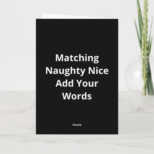 Naughty Or Nice Matching Christmas Funny Design カード (裏面)