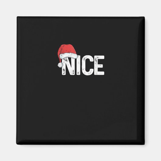 Naughty Or Nice Matching Christmas Funny Design マグネット (正面)