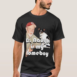 Naugle先生は私の同郷人です Tシャツ