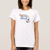Nautiの女の子の航海のでいけない船遊びのティー Tシャツ (正面)