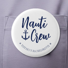 Nauti Crew アンカー 海のテーマのバチェラー・パーティー 缶バッジ