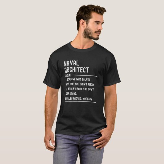 Naval Architect Definition Shirts Funny Job Title Tシャツ (正面フル)