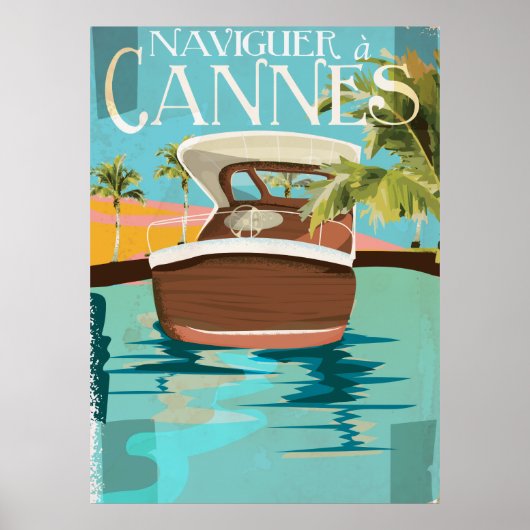 naviguer a Cannes (sail to) Vintage Travelポスター ポスター (正面)