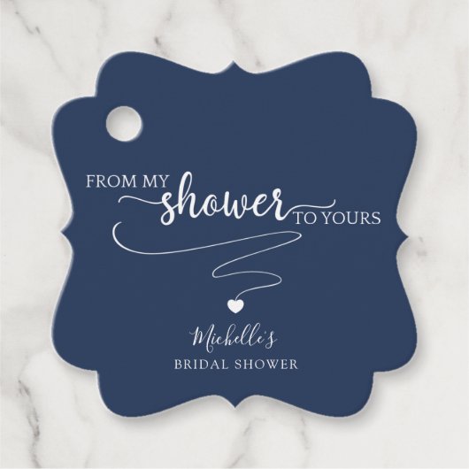 Navy Blue (またはその他)の私のシャワーからあなたの フェイバータグ (正面)