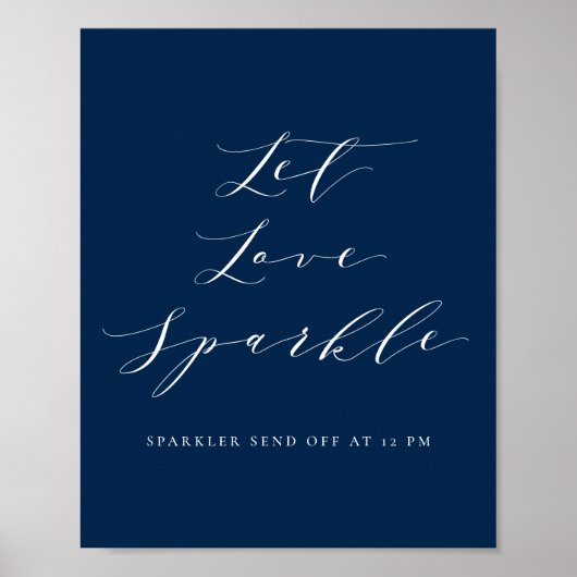 Navy Blue Script Let Love Sparkle 結婚's ポスター (正面)