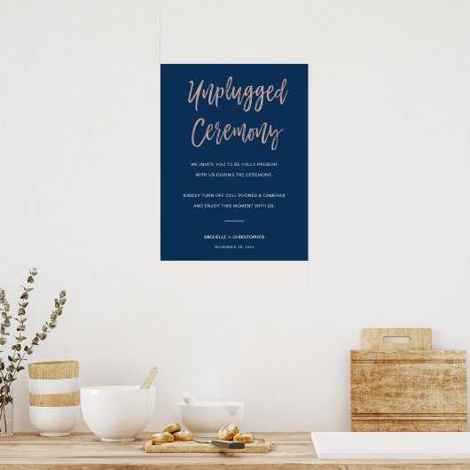 Navy & Rose Gold Unplugged Wedding Ceremony Sign ポスター (キッチン)