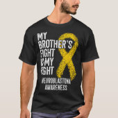 NB私の弟の戦いは私の戦いneuroblastoma Aw Tシャツ (正面)