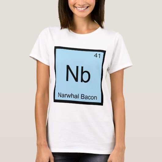 Nb - 一角獣のベーコン 化学元素記号Tシャツ Tシャツ (正面)