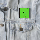 Nb - Noob Chemistry Element Symbol おもしろい Newbie 缶バッジ (インサイチュ)