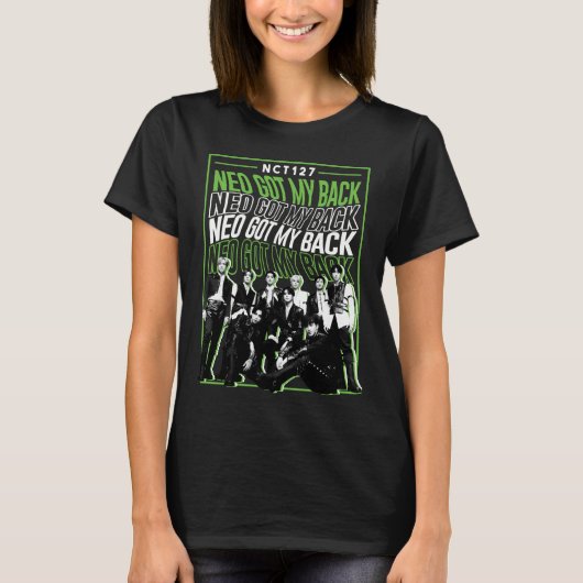 NCT Neo Got My Back ボーイバンド K-POP ファン制作 デザイン Tシャツ (正面)