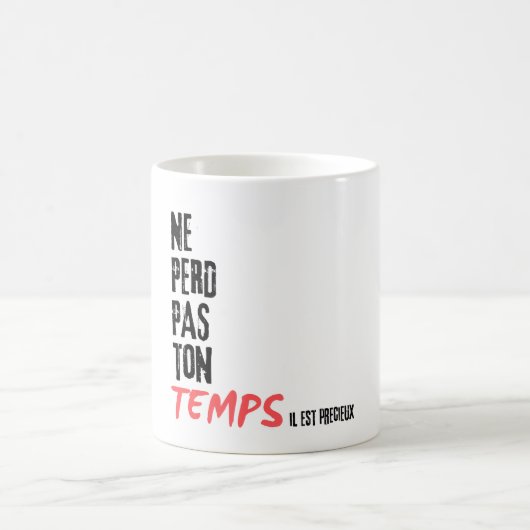 ne perd pas ton temps コーヒーマグカップ (中央)