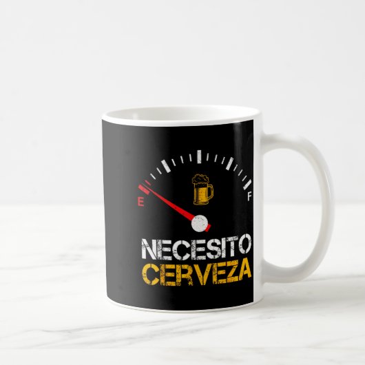Necesito Cerveza Funny Quote Saying Spanish Beer L コーヒーマグカップ (右)