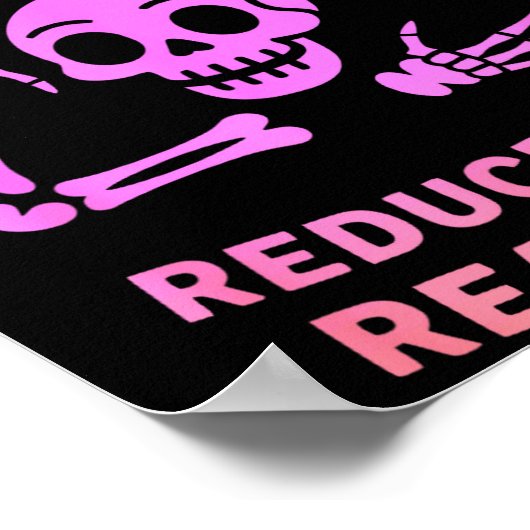 Necromancy Reduce Reuse Reanimate Skeleton Design  ポスター (角)