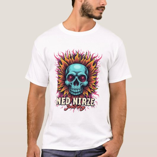 Ned Nirze Jebisday - Fieryスカルロック&アー転がト Tシャツ (正面)