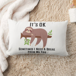 Need a Break Pillow ランバークッション