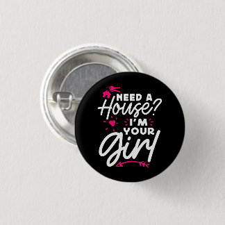 Need A House I'M Your Girl 実在 Estate鍵 缶バッジ
