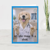 Need a Shot Get Well Card T-1 カード (正面)
