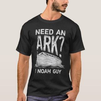 Need an Ark I Noah Guy おもしろい Christian Men P Tシャツ