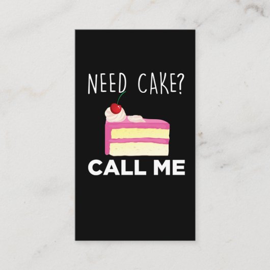 『Need Cake Calle Me Pastry おもしろいベーカリーユーモア』 名刺 (正面)