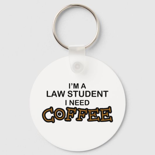 Need Coffee - Law Student キーホルダー (正面)