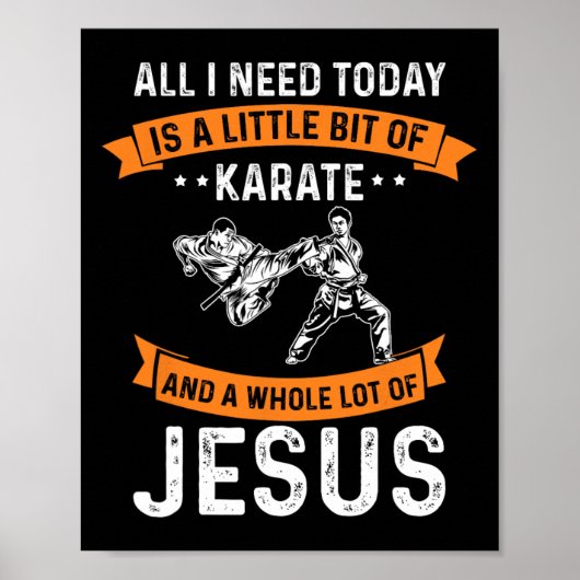 Need Karate Jesus Christian God Love Sports Fighti ポスター (正面)