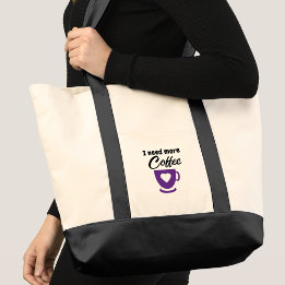 Need more coffee purple トートバッグ