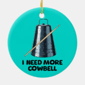 Need More Cowbell セラミックオーナメント (裏面)