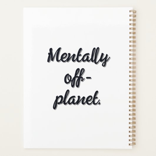 Need More Space – Outer Space Themed Planner プランナー手帳 (裏面)