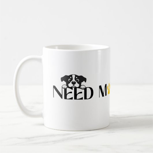 Need More Treats - Funny Pet Designs  コーヒーマグカップ (左)
