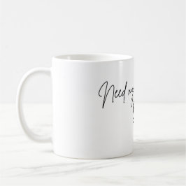 Need my morning fix Mug コーヒーマグカップ