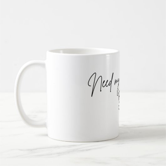 Need my morning fix Mug コーヒーマグカップ (左)