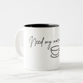 Need my morning fix Mug ツートーンマグカップ (正面左)