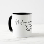 Need my morning fix Mug マグカップ (正面左)