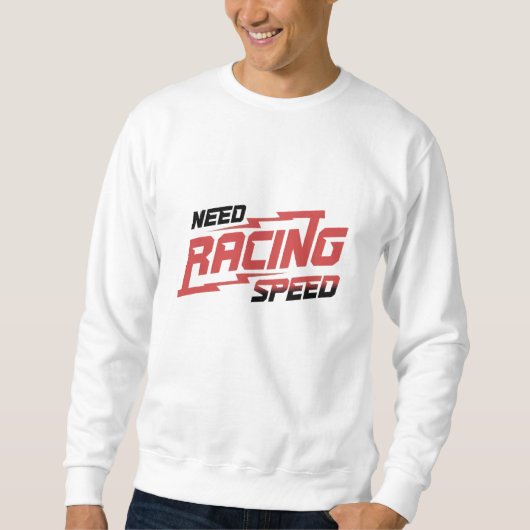 Need Racing Speed Tee – スリルのためのギアアップ スウェットシャツ (正面)