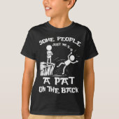 Need Sarcasm Pat Just Humor Back People Some Stick Tシャツ (正面)