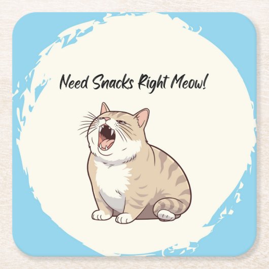 Need Snacks Right Meow 6紙コースター スクエアペーパーコースター (正面)