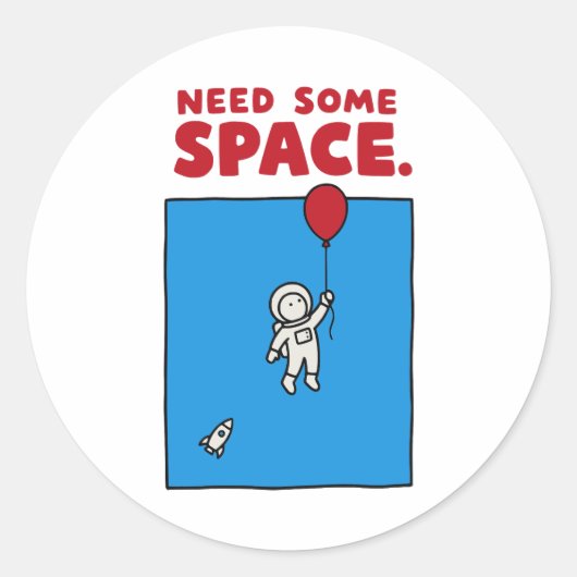 Need Some Space Funny Astronaut Balloon Space Pun ラウンドシール (正面)