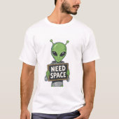 NEED SPACE Tシャツ (正面)